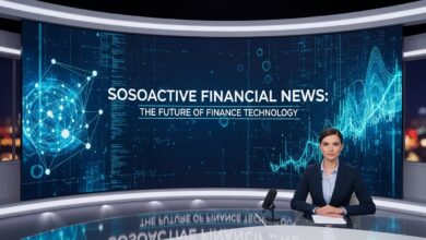 Sosoactive Financial News: The Future of Finance Technology